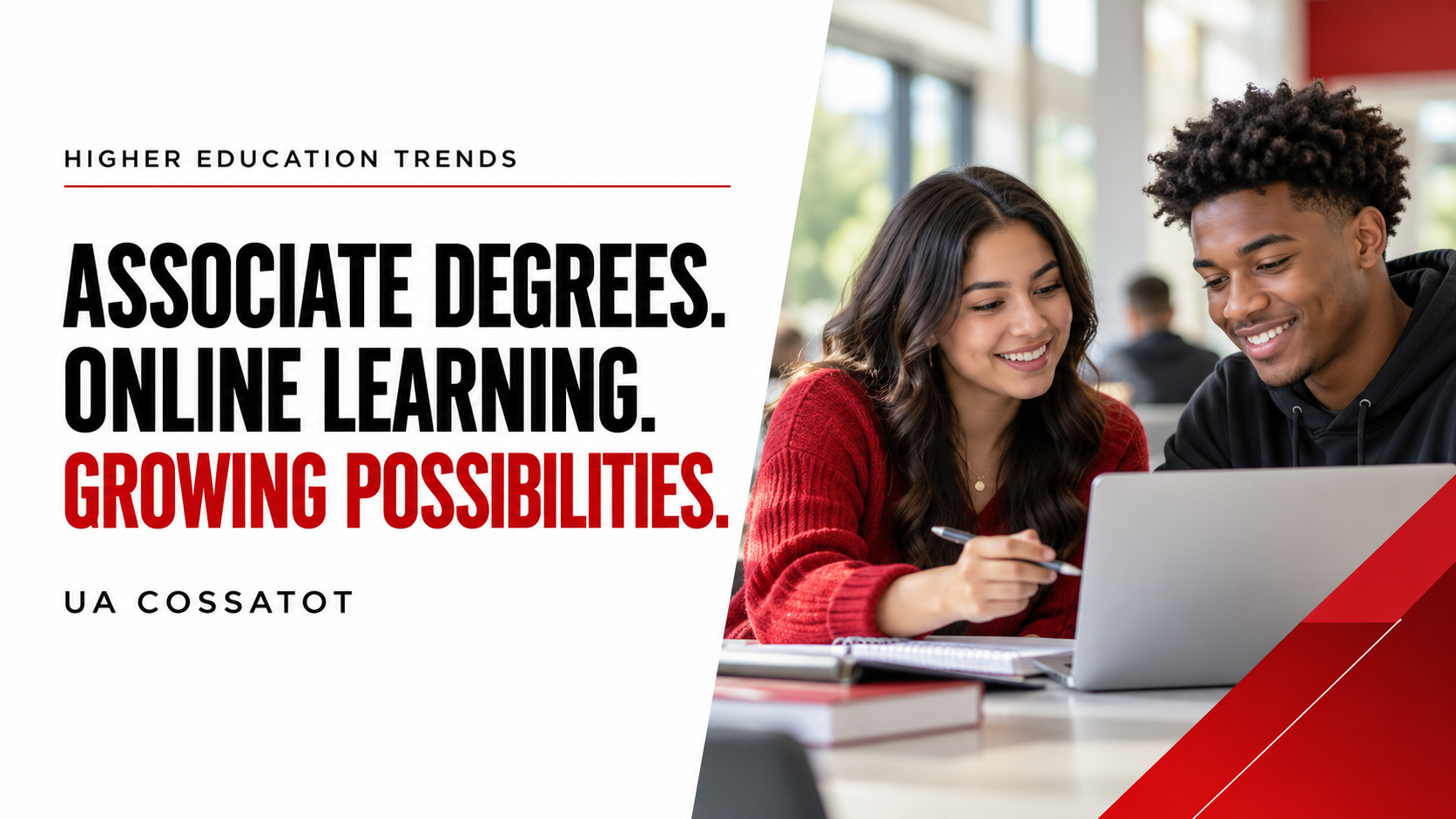UA Cossatot graphic reading ‘Associate Degrees. Online Learning. Growing Possibilities.’ beside an AI-generated illustration of two students using a laptop.